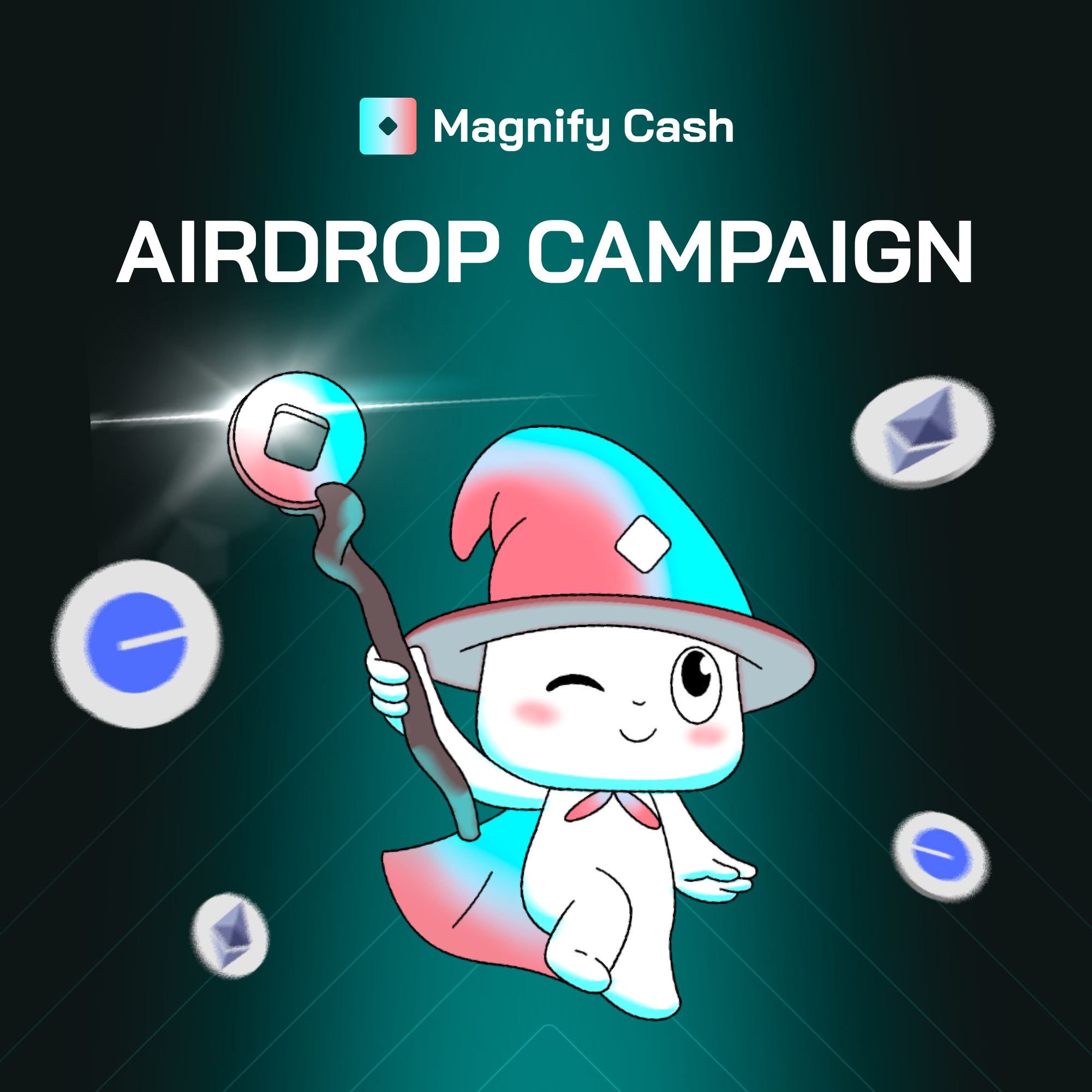 Magnify Cash Airdrop Announcement