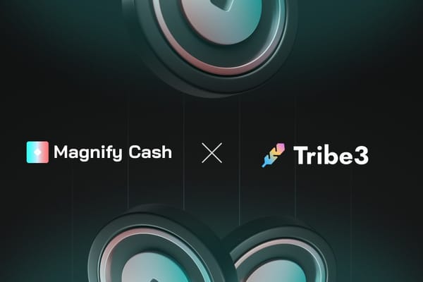 Magnify Cash Partners with Tribe3 to Enhance Leverage Trading on NFT and RWA Derivatives