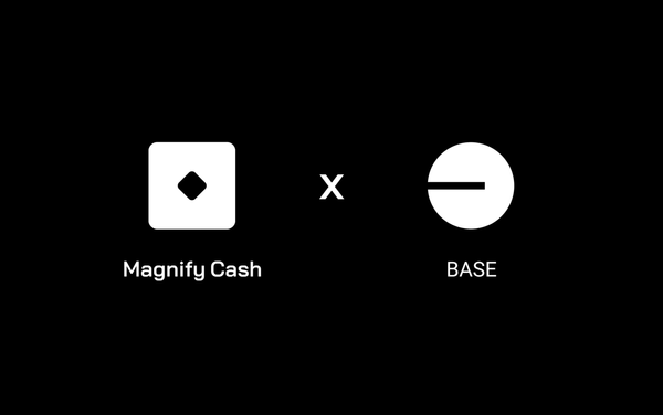 Magnify Cash Expands to Base: A New Frontier for Decentralized Credit Markets